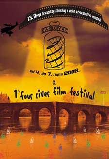 13. REVIJA HRVATSKOG FILMSKOG I VIDEO STVARALATVA MLADEI<br>KARLOVAC, 4. - 7. rujna 2008.