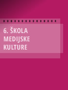 6. KOLA MEDIJSKE KULTURE