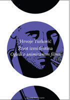 IVOT IZMILJOTINA<br>Ogledi o animiranom filmu